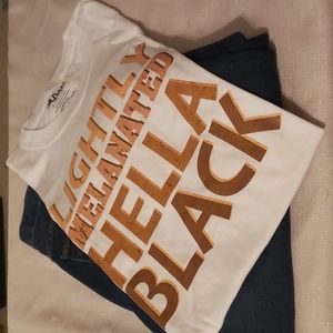 NWOT Lightly Melanated Hella Black